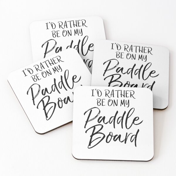Item preview, I'd Rather Be on My Paddle Board Cute Yoga Quote designed and sold by TNDesignStudio.