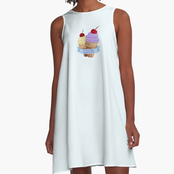 Ice cream makes everything better A-Line Dress