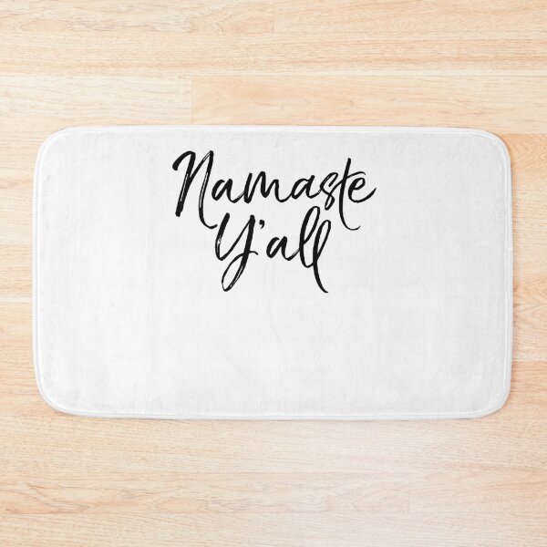 Item preview, Namaste Y'all Cute Yoga Quote designed and sold by TNDesignStudio.