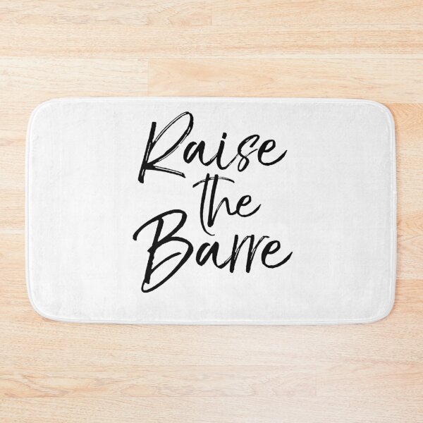 Item preview, Raise the Barre Cute Yoga Quote designed and sold by TNDesignStudio.