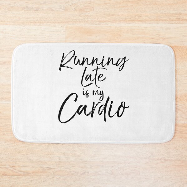 Item preview, Running Late is My Cardio Cute Yoga Quote designed and sold by TNDesignStudio.