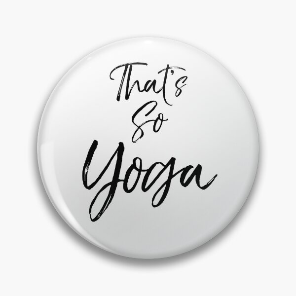 Item preview, That's So Yoga Cute Yoga Quote designed and sold by TNDesignStudio.