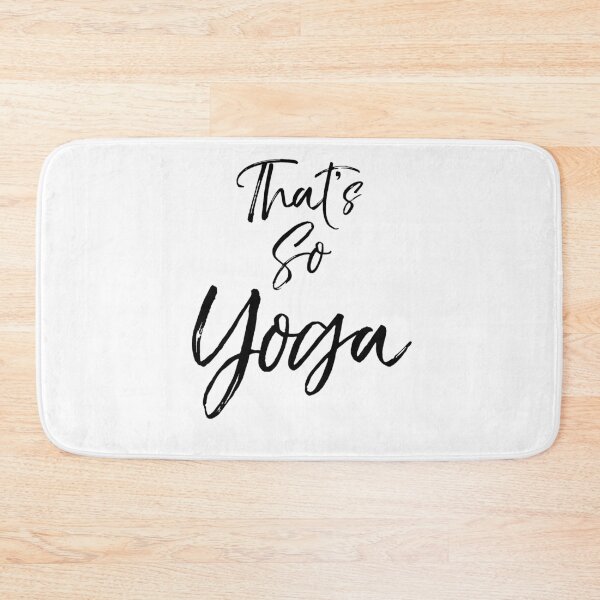 Item preview, That's So Yoga Cute Yoga Quote designed and sold by TNDesignStudio.