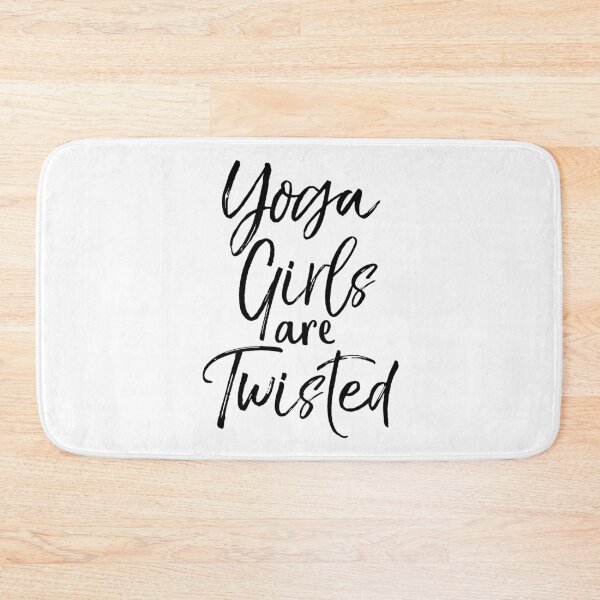 Item preview, Yoga Girls are Twisted Cute Yoga Quote designed and sold by TNDesignStudio.