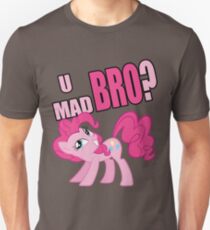 U MAD BRO? Unisex T-Shirt