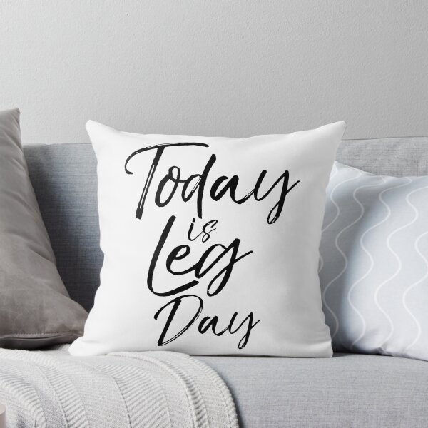 Item preview, Today is Leg Day Funny Workout Quote designed and sold by TNDesignStudio.