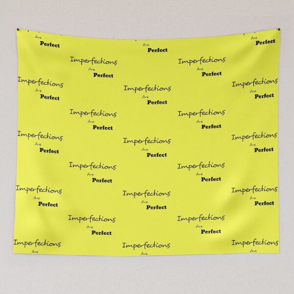 Item preview, Imperfections are perfect designed and sold by Sujitmone.