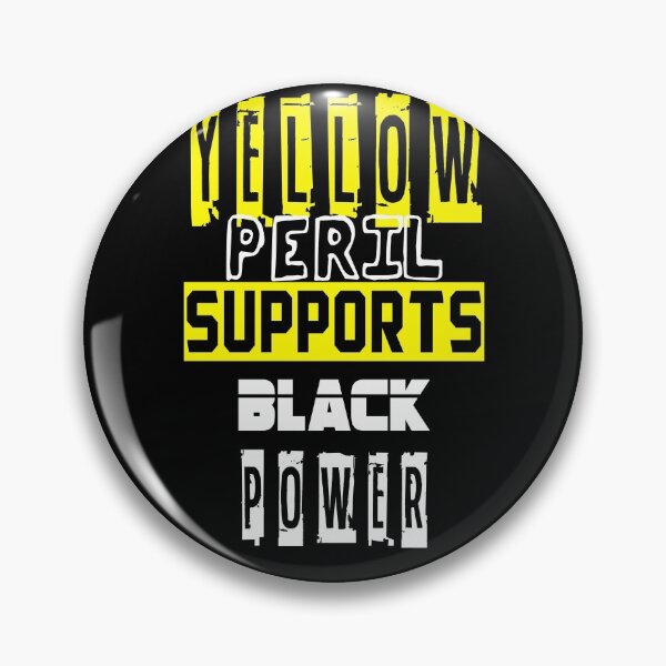 Item preview, Yellow Peril Supports Black Power designed and sold by Mohamedprf.