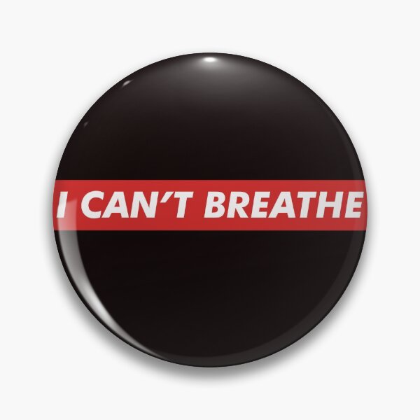 Item preview, I can't Breathe! designed and sold by TheW33bStore.