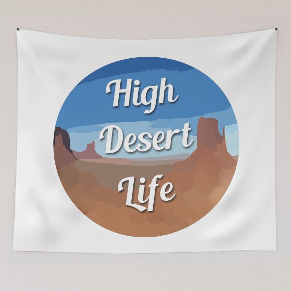 Item preview, High Desert Life designed and sold by Esskay Designs.