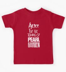 Alice In The Temple Of Pearl Garden Kids Tee