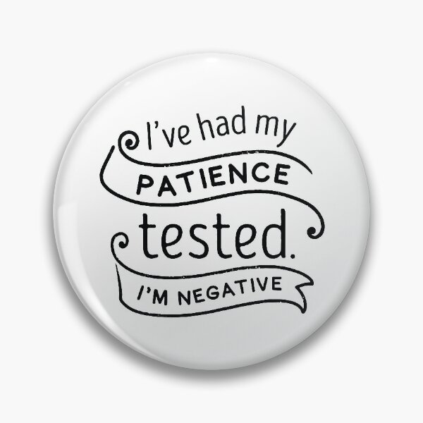 Item preview, Patience Tested designed and sold by LuckyFoxDesigns.