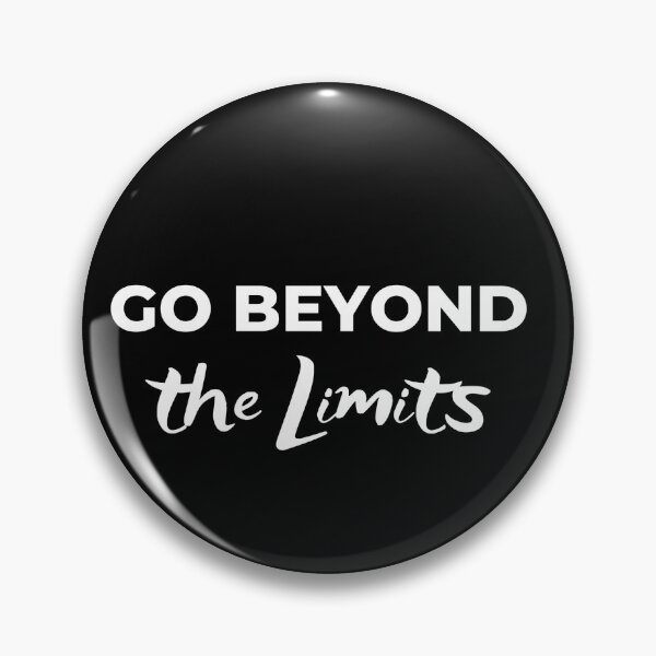 Item preview, Go Beyond The Limits designed and sold by basitcv.
