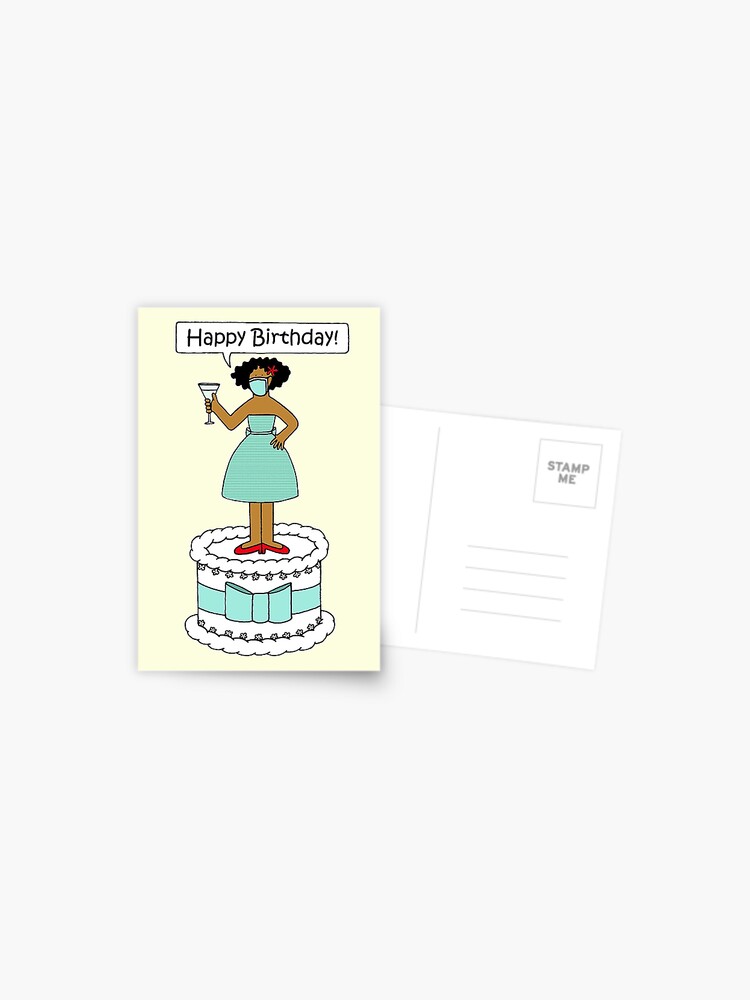 Carte Postale Joyeux Anniversaire Covid 19 Cartoon African American Lady In Face Mask Par Katetaylor Redbubble