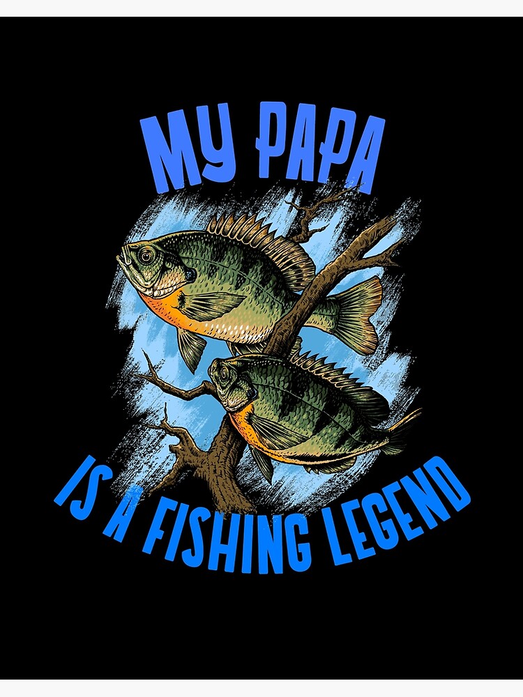 Funny Fishing Father - My Dad Is Fishing Legend design | Art Board Print