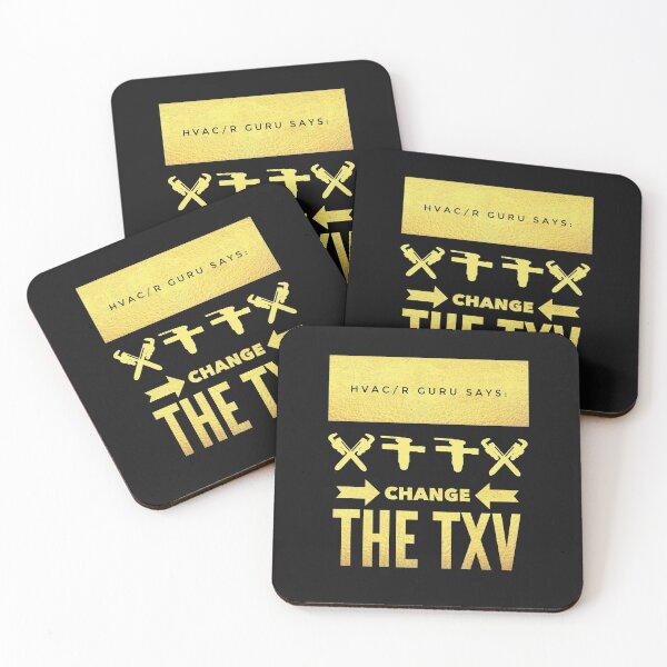 Item preview, Hvac Guru Says Change The TXV designed and sold by theHVACgang.