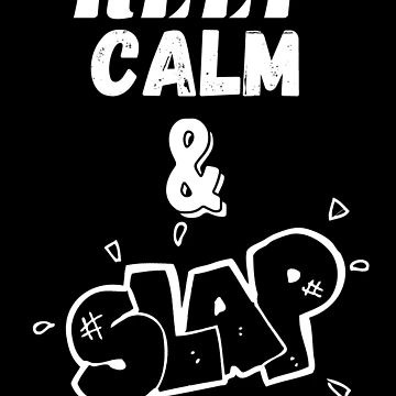 Artwork thumbnail, Keep Calm & Slap by RIVEofficial