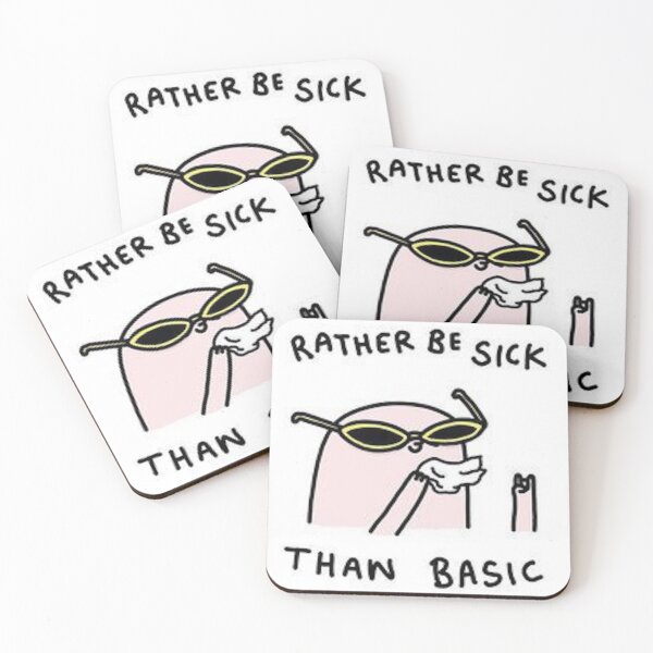 Item preview, a funny basic quote designed and sold by Pandabearrz0.