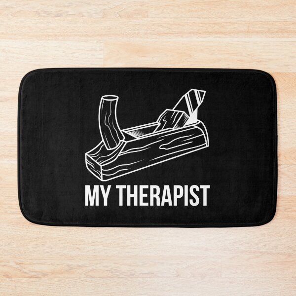 Item preview, My Therapist Funny Carpentry Woodworking Gift designed and sold by haselshirt.