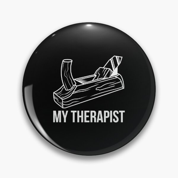 Item preview, My Therapist Funny Carpentry Woodworking Gift designed and sold by haselshirt.