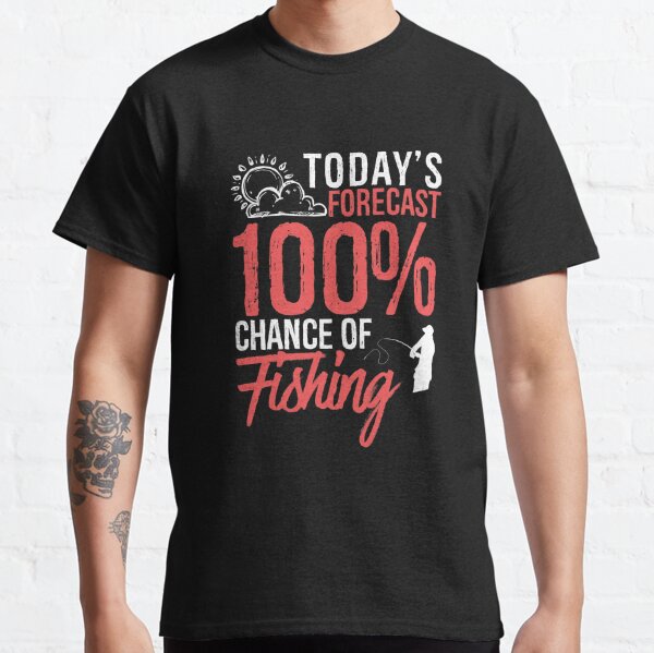 Mens 100% Chance of Fishing Tshirt Funny Outdoor Fishing Novelty Camp Tee