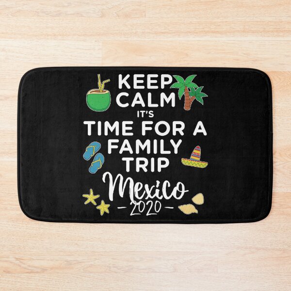 Item preview, Its Time For A Family Trip Matching Mexico 2020 Vacation design designed and sold by jakehughes2015.