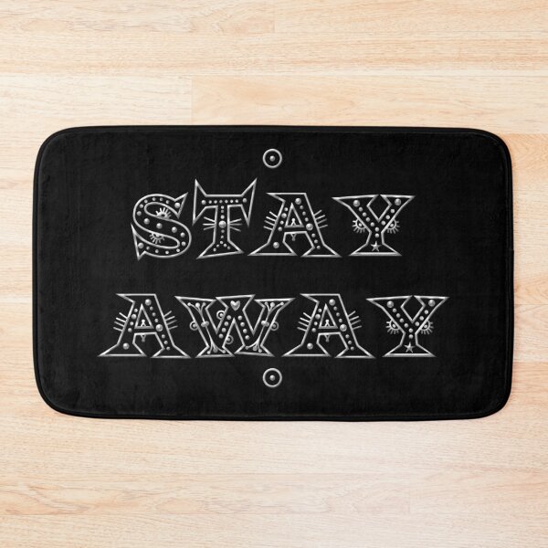Item preview, Stay away - stay away lettering in silver designed and sold by Nicole Bleck.