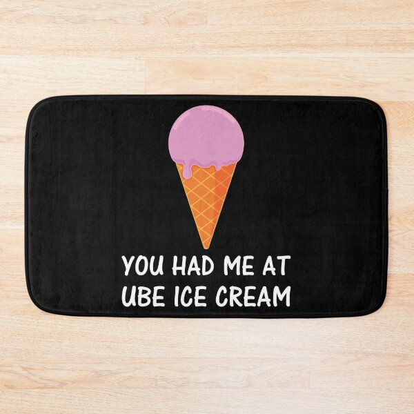 Item preview, You Had Me At Ube Ice Cream Filipino Food graphic designed and sold by jakehughes2015.