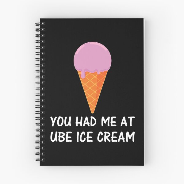Item preview, You Had Me At Ube Ice Cream Filipino Food graphic designed and sold by jakehughes2015.