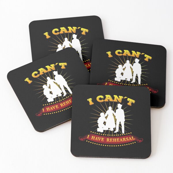 Item preview, Funny Theatre Gift " I Can't I Have Rehearsal " designed and sold by kammoe.