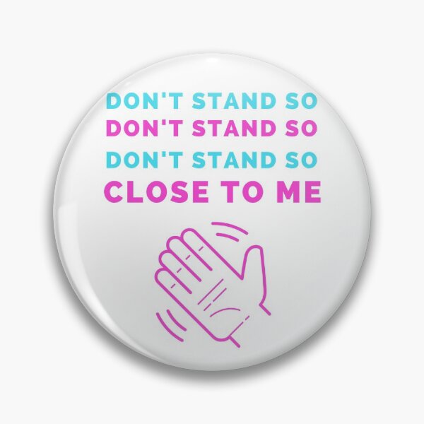 Item preview, Don't Stand So Close To Me Quarantine Life Mask designed and sold by YourgiftShop.