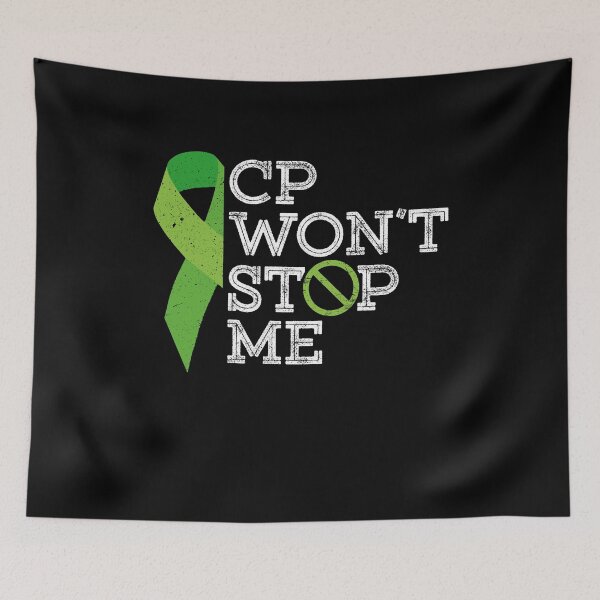 Item preview, CP Won't Stop Me - Cerebral Palsy Awareness Brain Damage designed and sold by Dressed For  Duty.