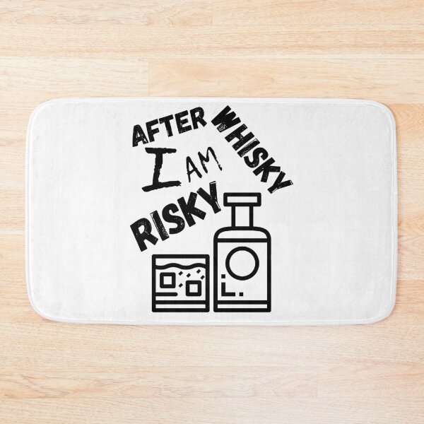 Item preview, After Whisky I am Risky designed and sold by RIVEofficial.