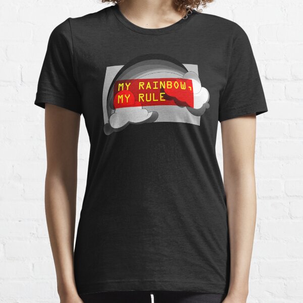 My Rainbow My Rule Essential T-Shirt