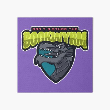 Don't Disturb the Bookwyrm Art Board Print