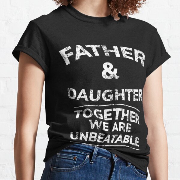 Father Daughter Quotes Merch & Gifts for Sale
