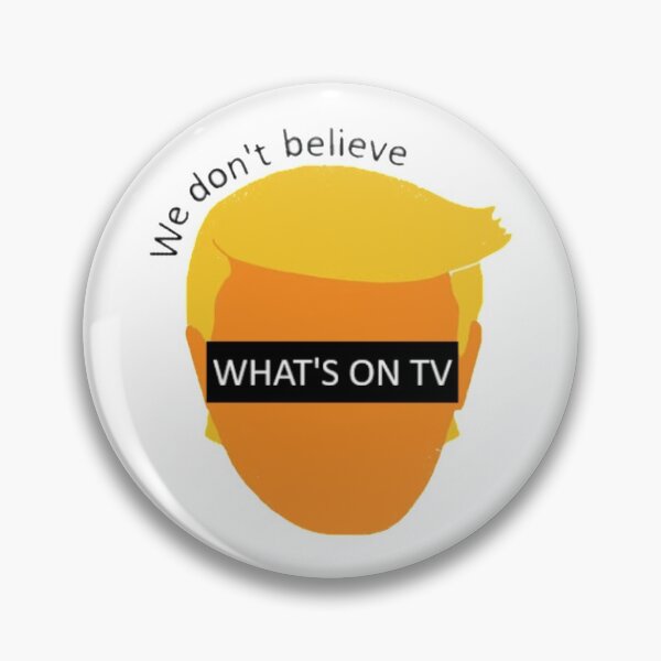 Aperçu de l'œuvre Donald Trump, nous ne croyons pas ce qui passe à la télé créée et vendue par junimos.
