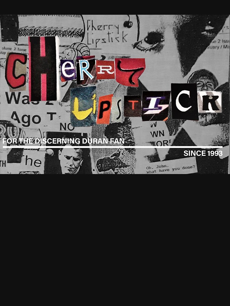 Cherry Lipstick: For The Discerning Duran Fan by -CherryLipstick