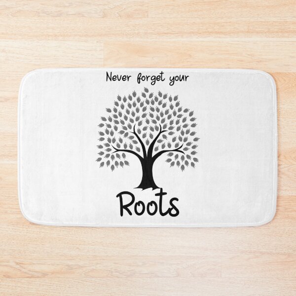 Item preview, Never forget your roots.  designed and sold by Rian Pienaar.