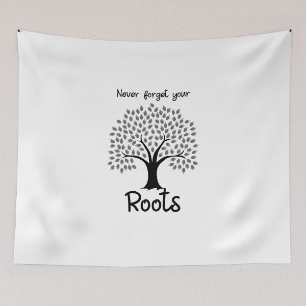 Item preview, Never forget your roots.  designed and sold by Rian Pienaar.