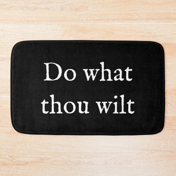 Item preview, Do What Thou Wilt designed and sold by Good-Looking Corpse.