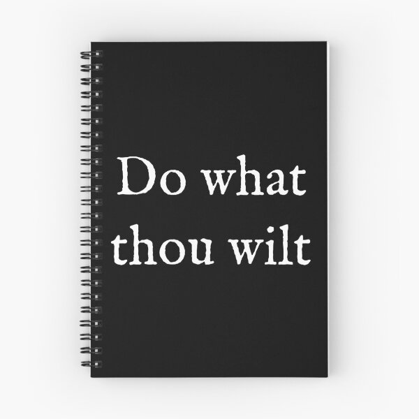 Item preview, Do What Thou Wilt designed and sold by Good-Looking Corpse.