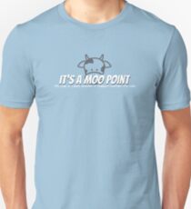Moo Point Unisex T-Shirt