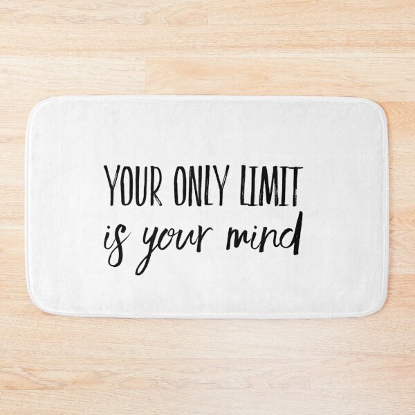 Item preview, Your only limit is your mind designed and sold by anafrancisconi.