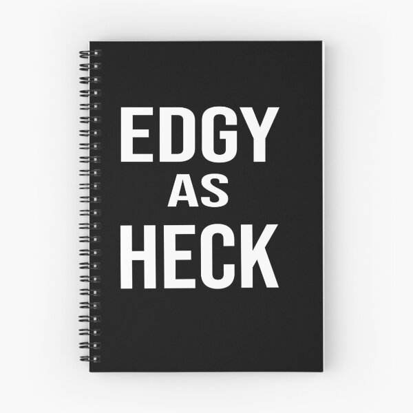 Item preview,  Edgy As Heck : present idea, designed and sold by hanaa01.