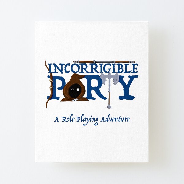The Incorrigible Party - A Role Playing Adventure Canvas Mounted Print