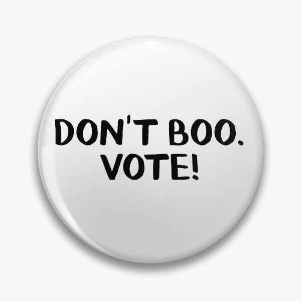 Item preview, Don't boo Vote designed and sold by allthetees.