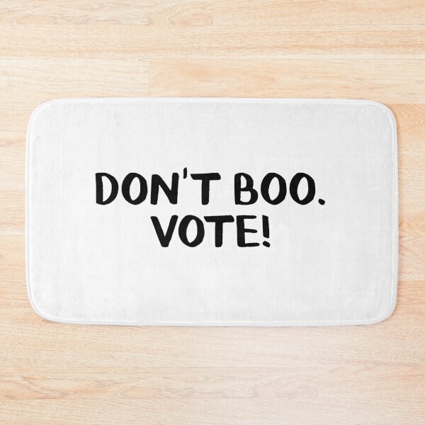 Item preview, Don't boo Vote designed and sold by allthetees.