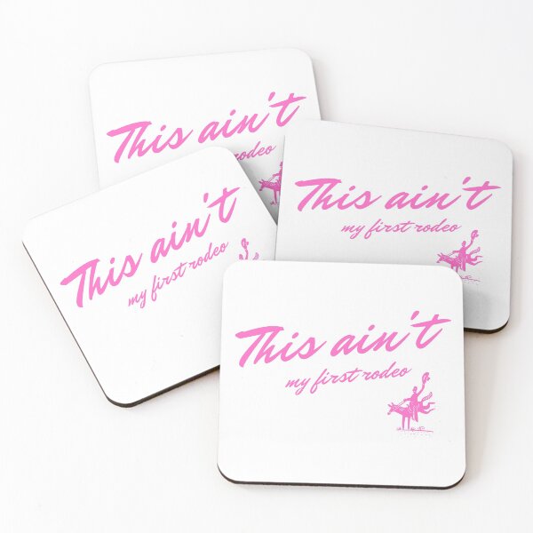 Item preview, 'This ain't my first rodeo' in pink designed and sold by CaballoBlanco.