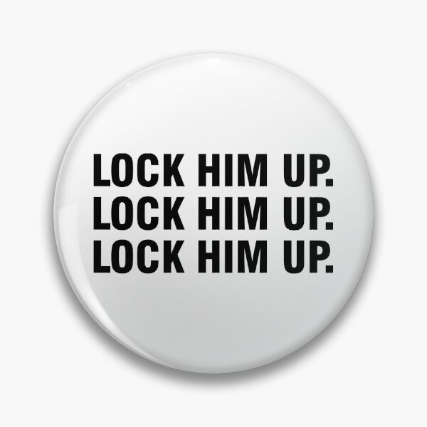 Item preview, Lock Him Up Lock Him Up Lock Him Up designed and sold by allthetees.